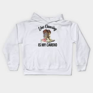 Line Dancing Is My Cardio Country Boots Kids Hoodie